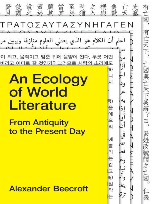 Title details for An Ecology of World Literature by Alexander Beecroft - Available